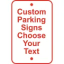 12x18 Custom Parking Sign